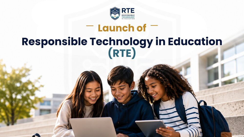 Launch of Responsible Technology in Education (RTE) event graphic